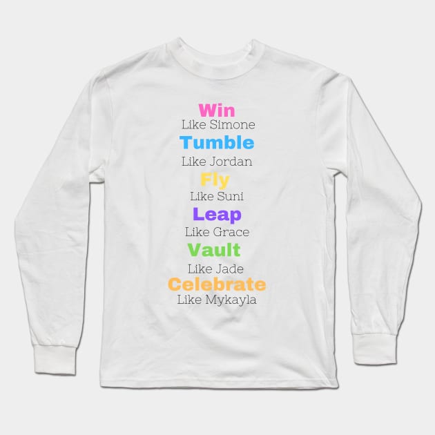 Win Like Simone (White) Long Sleeve T-Shirt by All Things Gymnastics Podcast 